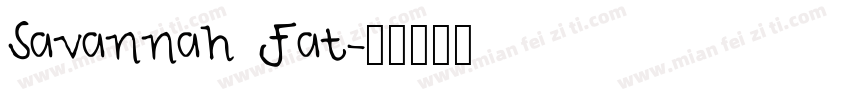 Savannah Fat字体转换